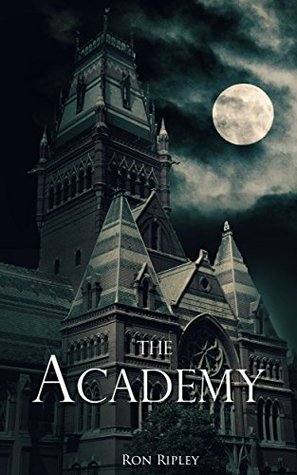 The Academy (Moving In, #6)