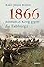 1866: Bismarcks Krieg gegen die Habsburger (German Edition)