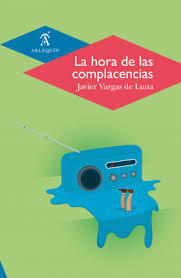 La hora de las complacencias