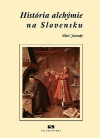 História alchýmie na Slovensku