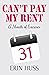 Can't Pay My Rent: A Month ...