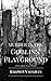 Murder in the Goblins Playground (DCI Arthur Ravyn Mystery, #1)