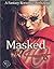 Masked Hearts