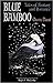 Blue Bamboo: Tales of Fantasy and Romance