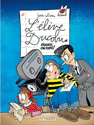 Silence, on copie ! (L'élève Ducobu #17)