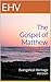The Gospel of Matthew by EHV