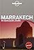 Marrakech en quelques jours...