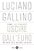 Come (e perché) uscire dall'euro, ma non dall'Unione europea (Italian Edition)