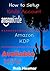 How To Setup a Kindle Account: Kindle - Amazon How To - Amazon KDP