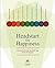 Headstart for Happiness: A Guide Book Using Kundalini Yoga and the Enneagram