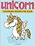 Unicorn Coloring Books For Kids