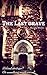 The Last Grave