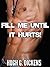FILL ME UNTIL IT HURTS! (GAY TABOO MASSIVE BUNDLE)