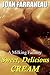 Sweet, Delicious Cream: A Milking Fantasy