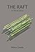 The Raft (The Raft Collecti...