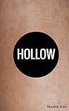 Hollow: a novelette