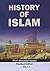 History of Islam, Volume I by Masudul Hasan