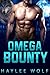Omega Bounty