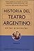 Historia del teatro argentino en las provincias, volumen II