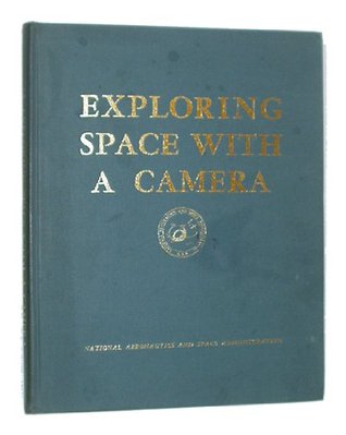 Exploring Space with a Camera (NASA-SP168)