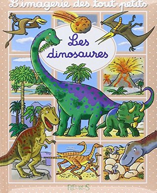 Les dinosaures (Board book)