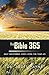 The Bible 365: Daily Discov...