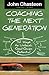 Coaching the Next Generation: 52 Ways to Unleash God-Given Potential