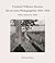 Friedrich Wilhelm Murnau - Die Privaten Photographien 1924-1930: Berlin, Hollywood, Tahiti
