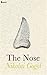 The Nose by Nikolai Gogol