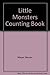 Little Monsters Counting Book