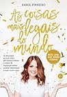 As Coisas Mais Legais Do Mundo by Karol Pinheiro