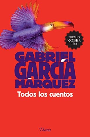 Todos los cuentos (Kindle Edition)