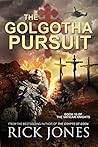 The Golgotha Pursuit (Vatican Knights, #10)