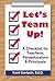 Let's Team Up! A Checklist for Teachers, Paraeducators & Principals