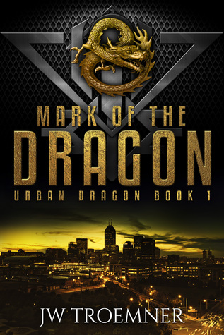 Mark of the Dragon (Urban Dragon #1)