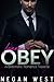Learn to Obey: A Hot Billionaire Romance Novella