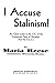 I Accuse Stalinism!: An open letter to the C.C. of the Communist Party of Germany and the E.C.C.I.
