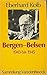 Bergen Belsen by Eberhard Kolb