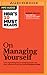 HBR's 10 Must Reads on Managing Yourself