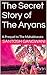 The Secret Story of The Aryans: A Prequel to The Mahabharata