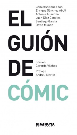 El guión de cómic (Paperback)