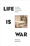 Life is War: Surv...