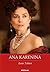 Ana Karenina by Leo Tolstoy