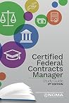 Certified Federal Contracts Manager--Study Guide Certified Federal Contracts Manager--Study Guide