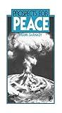 Prospects for Peace (Pergamon international library of science, technology, engineering, and social studies)