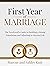 First Year of Marriage: The...