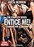 Entice Me! - Obsessed with a Billionaire – The Complete Series