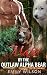 Mated By The Outlaw Alpha Bear
