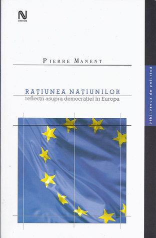 Rațiunea Națiunilor - reflecții asupra democrației în Europa