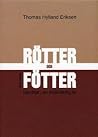 Rötter och fötter...